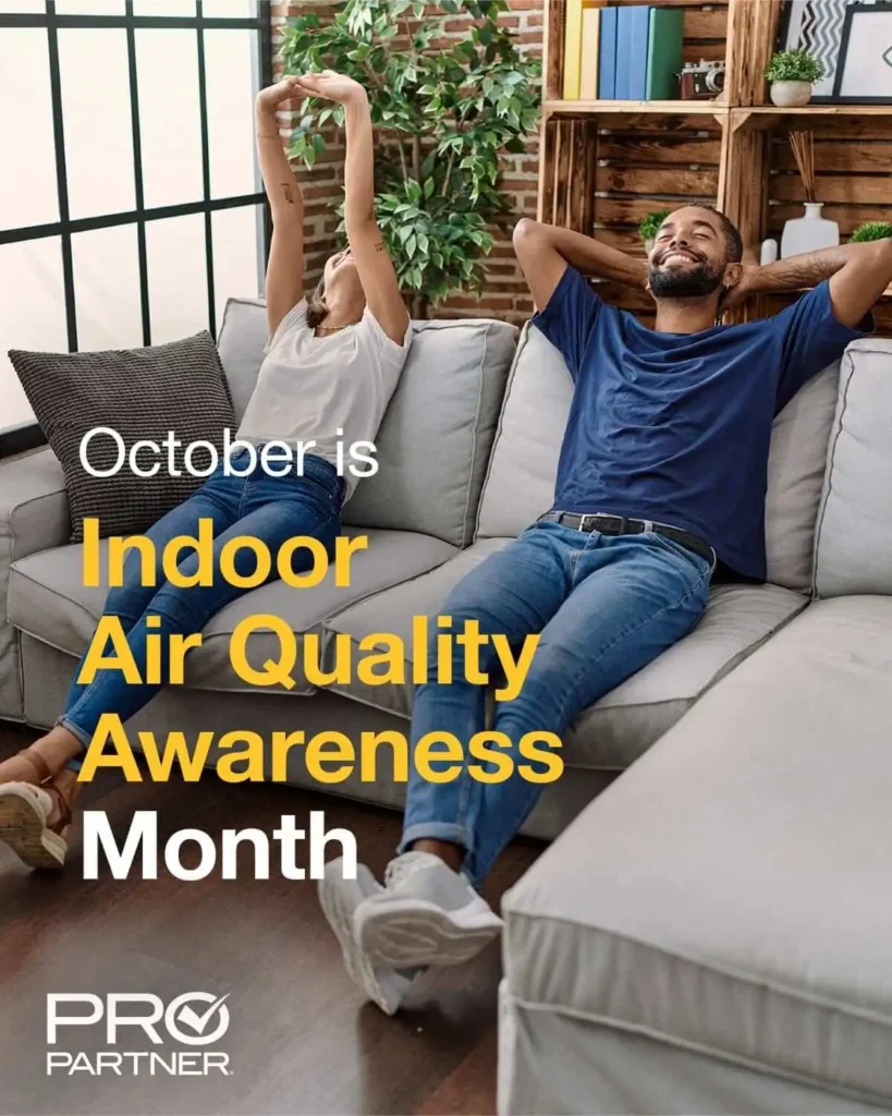 October is Indoor Air Quality Awareness Month